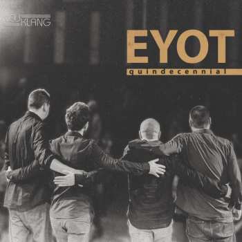 Album EYOT: Quindecennial