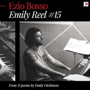 Album Ezio Bosso: Emily Reel #15  Für Streichquintett,klavier,celesta,orgel