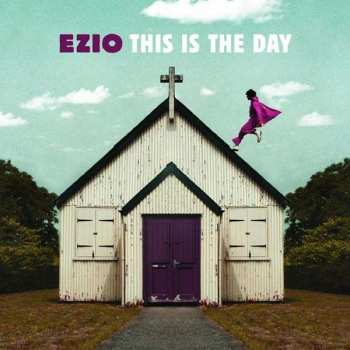 Album Ezio: This Is The Day