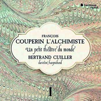 F. Couperin: Sämtliche Cembalowerke Vol.1 - Un Petit Theatre Du Monde"