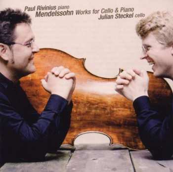Album F. Mendelssohn-bartholdy: Die Werke Für Cello & Klavier