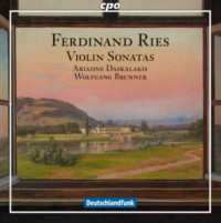 F. Ries: Sonatas For Violin & Fortepiano