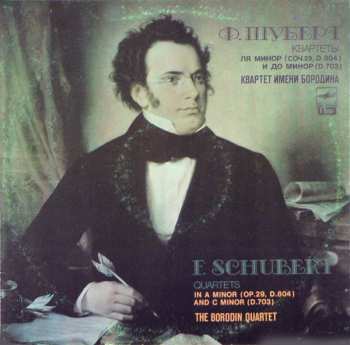 Franz Schubert: Quartets In A Minor And C Minor