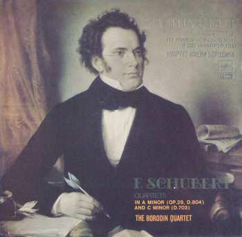 LP Franz Schubert: Quartets In A Minor (Op. 29, D. 804) And C Minor (D. 703) 530602