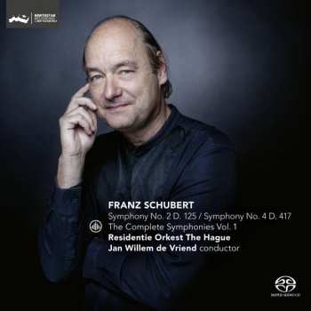 SACD Franz Schubert: The Complete Symphonies Vol 1 502569