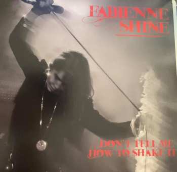 Album Fabienne Shine: Don't Tell Me How To Shake It