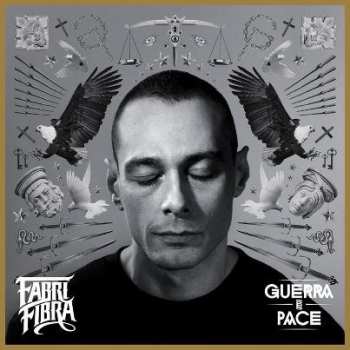 Album Fabri Fibra: Guerra E Pace