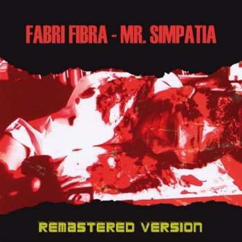 2LP Fabri Fibra: Mr. Simpatia