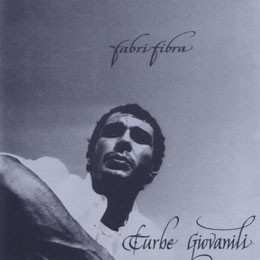 Album Fabri Fibra: Turbe Giovanili