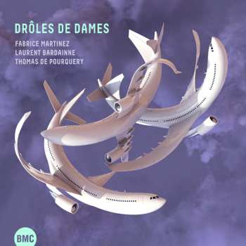 Album Fabrice Martinez: Drôles De Dames
