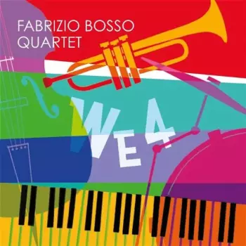 Fabrizio Bosso Quartet: WE4