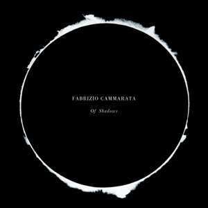 Album Fabrizio Cammarata: Of Shadows