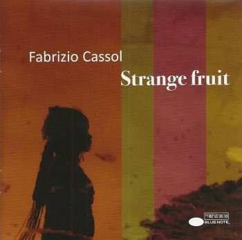 Album Fabrizio Cassol: Strange Fruit