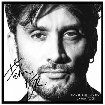 Album Fabrizio Moro: La Mia Voce