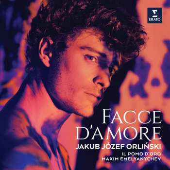 Album Jakub Józef Orliński: Facce D'Amore