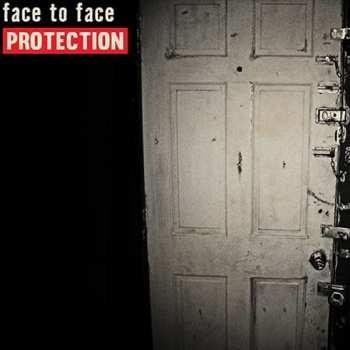 Album Face To Face: Protection