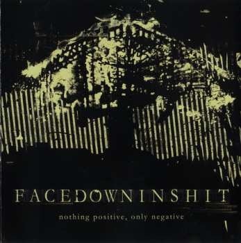 CD Facedowninshit: Nothing Positive, Only Negative 271516
