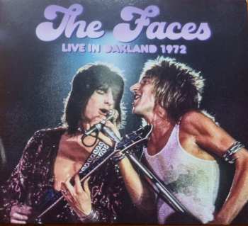 Album Faces: Live In Oakland 1972