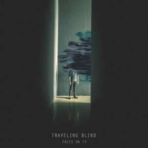 Album Faces On TV: Traveling Blind
