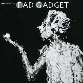Album Fad Gadget: The Best Of Fad Gadget