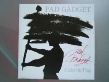 CD Fad Gadget: Under The Flag 448146
