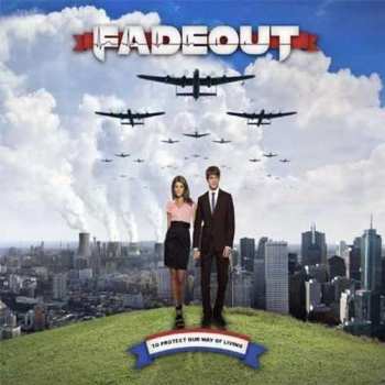 Album Fadeout: To Protect Our Way Of Living