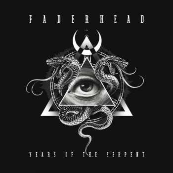 Album Faderhead: Years Of The Serpent