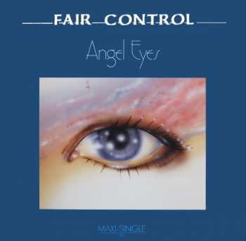 Album Fair Control: Angel Eyes