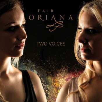 Album Fair Oriana: Two Voices