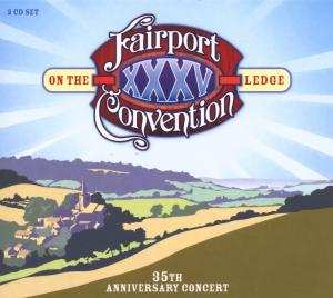 Album Fairport Convention: 35th Anniversary Concert