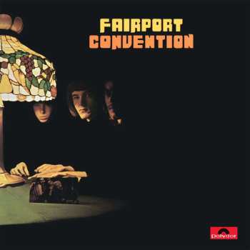 LP Fairport Convention: Fairport Convention 484256