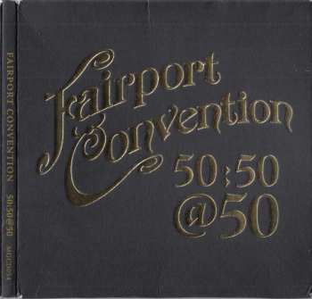 Album Fairport Convention: Fairport Convention 50:50@50
