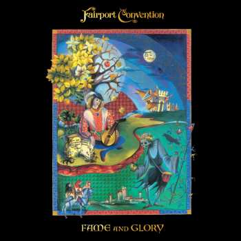 Album Fairport Convention: Fame And Glory