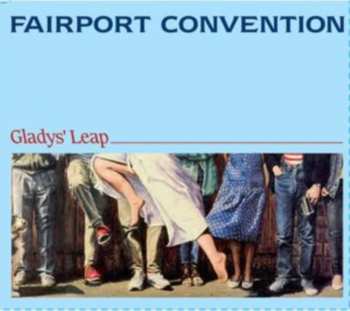 CD Fairport Convention: Gladys' Leap