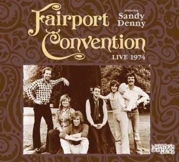 CD Fairport Convention: Live 1974 (My Father's Place) 247024