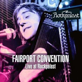 Album Fairport Convention: Live At Rockpalast