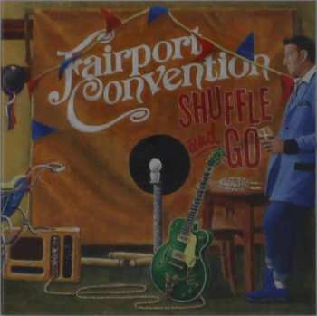 Album Fairport Convention: Shuffle And Go