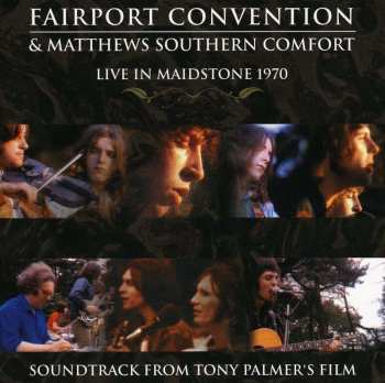 CD Fairport Convention: Live in Maidstone 1970 491167