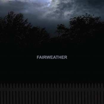 Album Fairweather: Fairweather