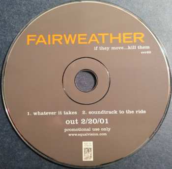 Album Fairweather: If They Move...Kill Them