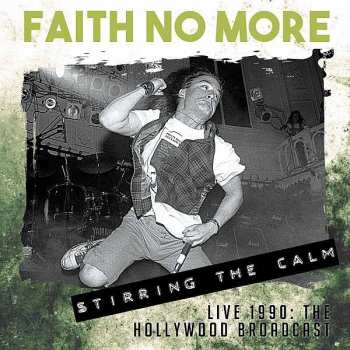 Album Faith No More: Live At Palladium, Hollywood 1990 With Ozzy, James Hetfield & Young MC