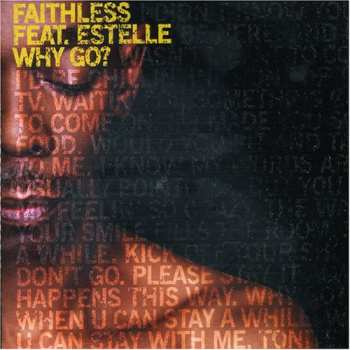 Album Faithless: Why Go?