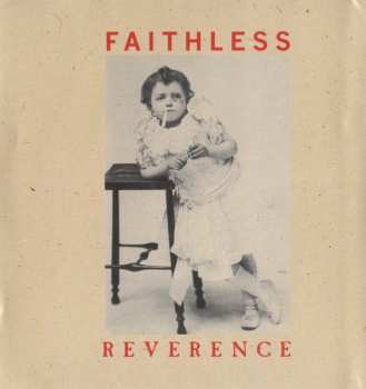 2CD Faithless: Reverence LTD 513089