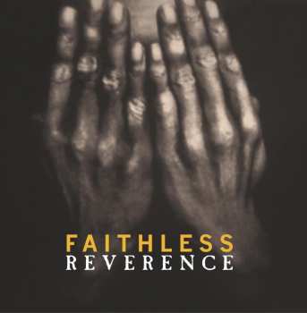 Album Faithless: Reverence