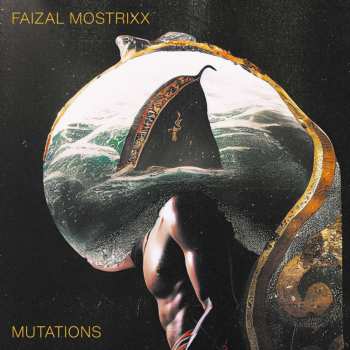 LP Faizal Ddamba Mostrixx: Mutations 520717
