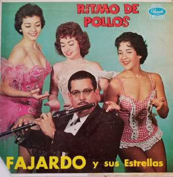 Album Fajardo Y Sus Estrellas: Ritmo De Pollos
