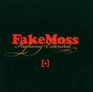 Fake Moss: Highway: Extended
