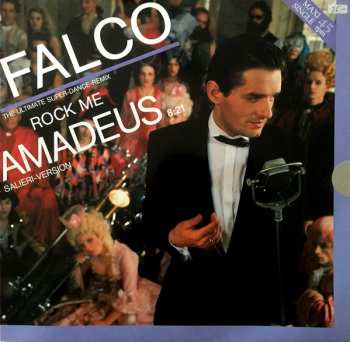 LP Falco: Rock Me Amadeus (The Ultimate Super-Dance-Remix: Salieri-Version)