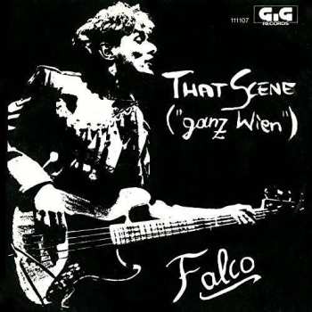 SP Falco: That Scene ("Ganz Wien") LTD | CLR 469073