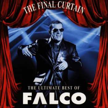 Album Falco: The Final Curtain - The Ultimate Best Of Falco